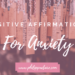 Positive affirmations for anxiety banner