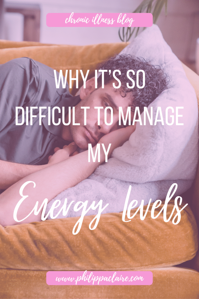 Pacing - why it's so difficult to manage my chronic illness pinterest pin